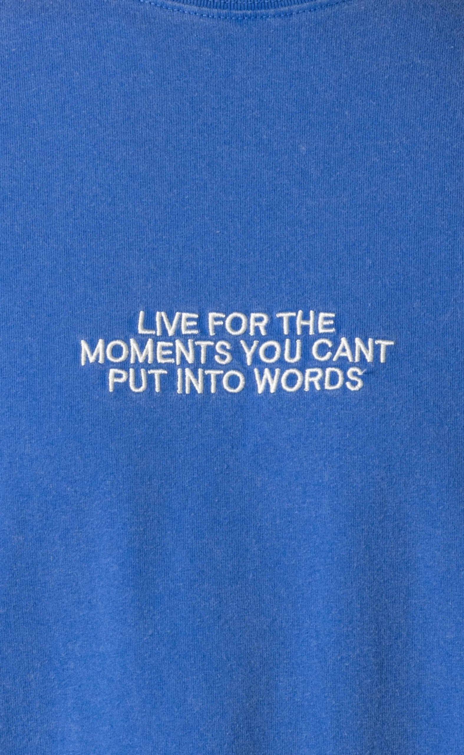 LIVE FOR THE MOMENTS BLUE T-SHIRT