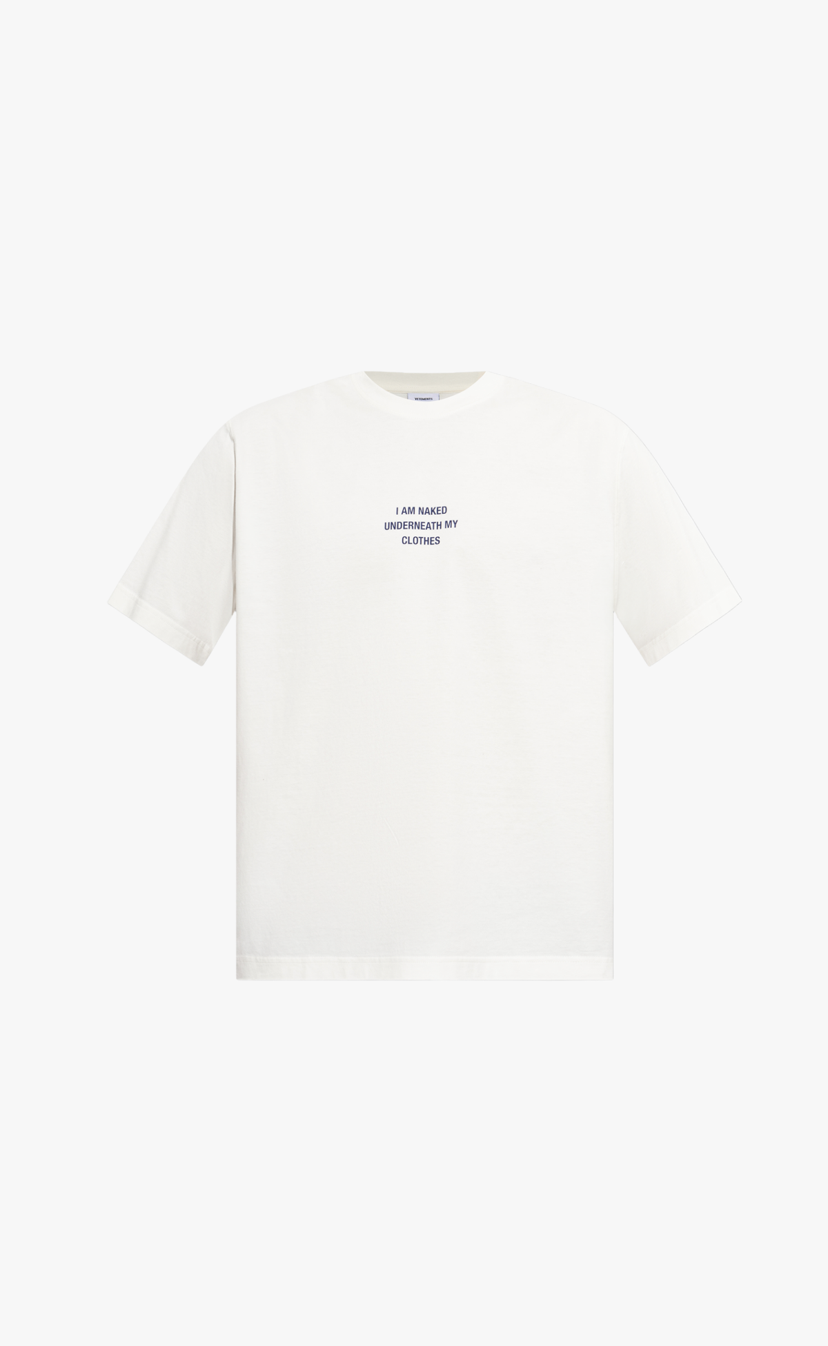 I AM NAKED UNDER MY CLOTHES REGULAR FIT WHITE T-SHIRT
