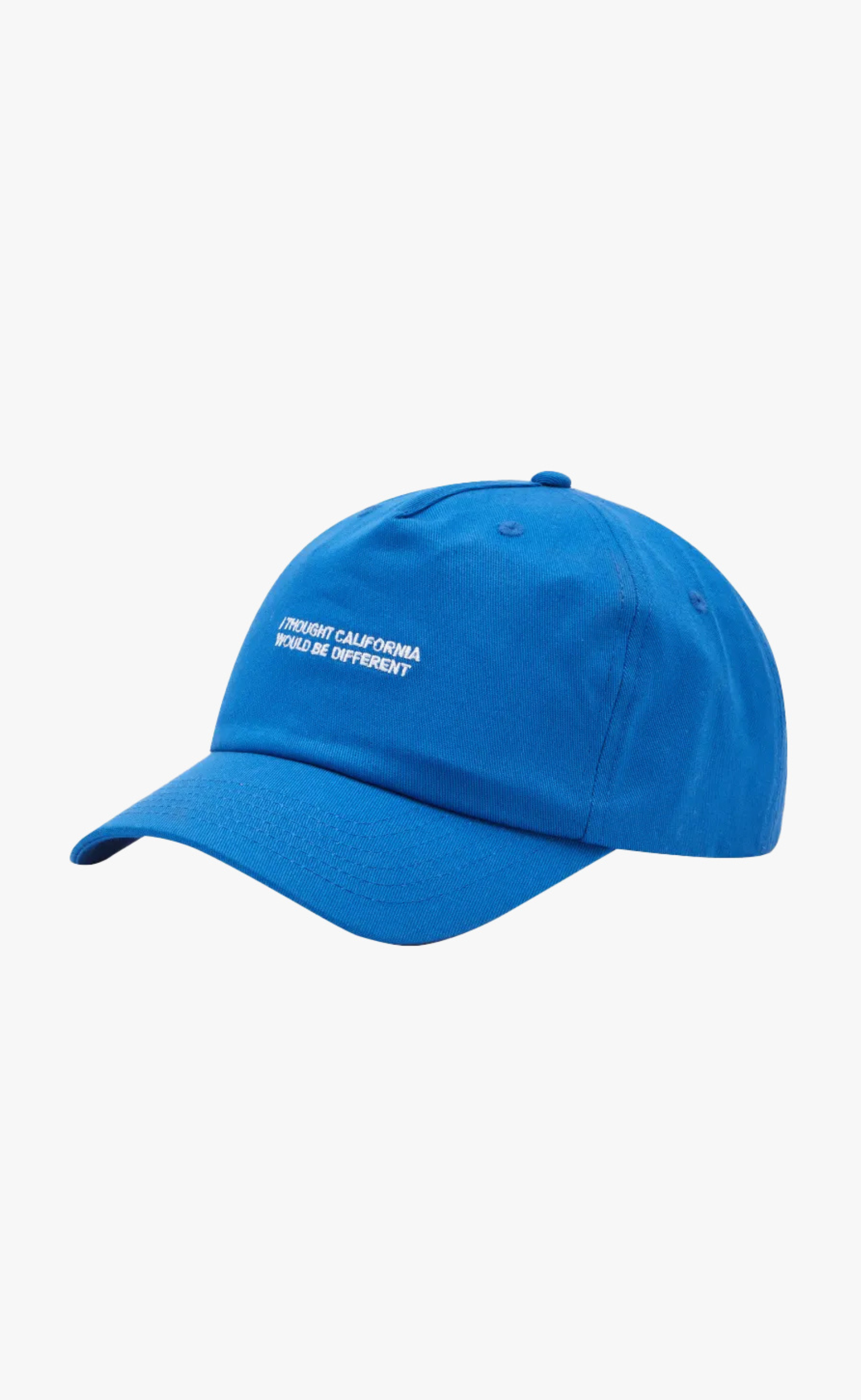 I THOUGHT CALIFORNIA WOULD BE DIFFERENT HAT