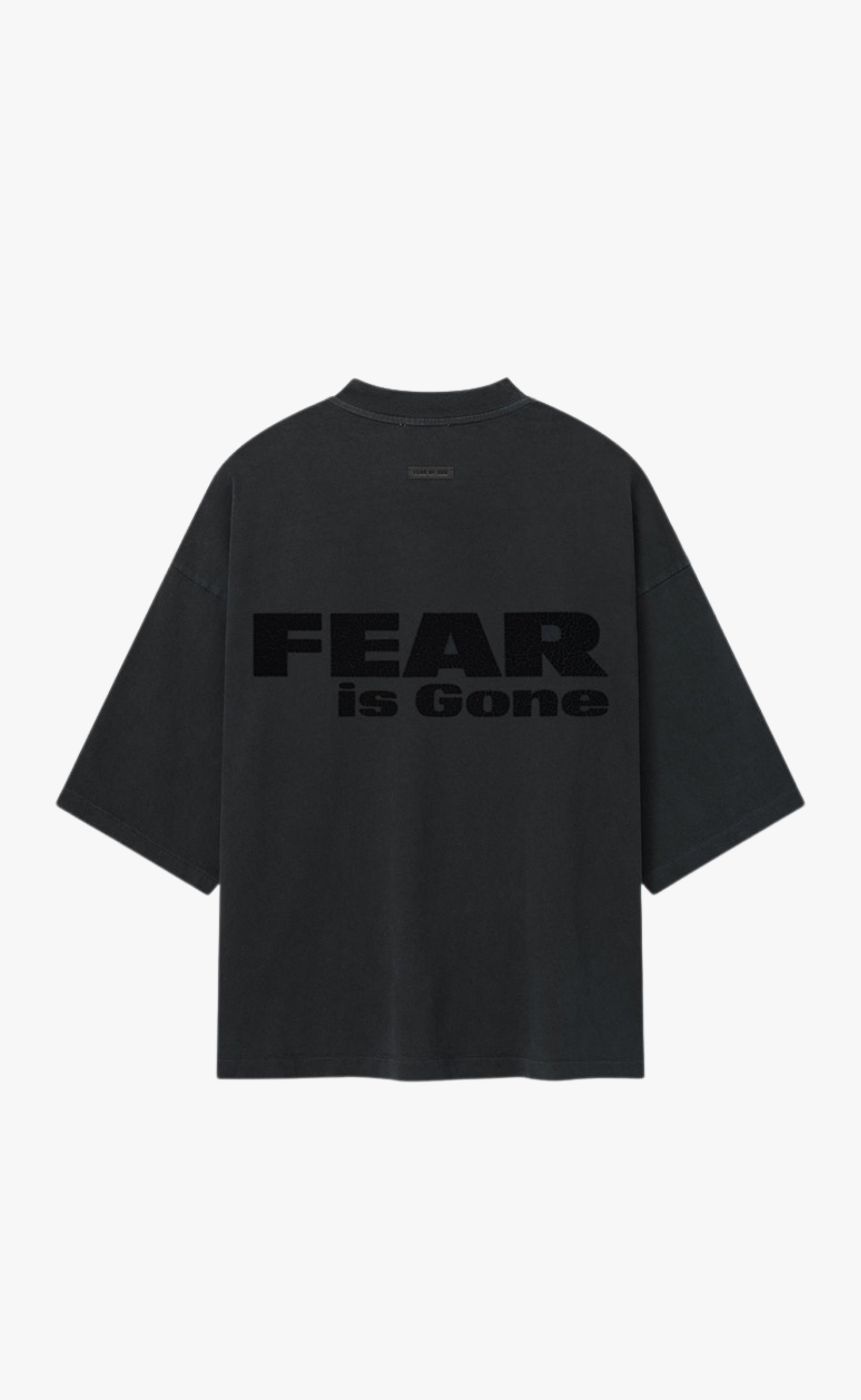 RELAXED FEAR IS GONE BLACK T-SHIRT