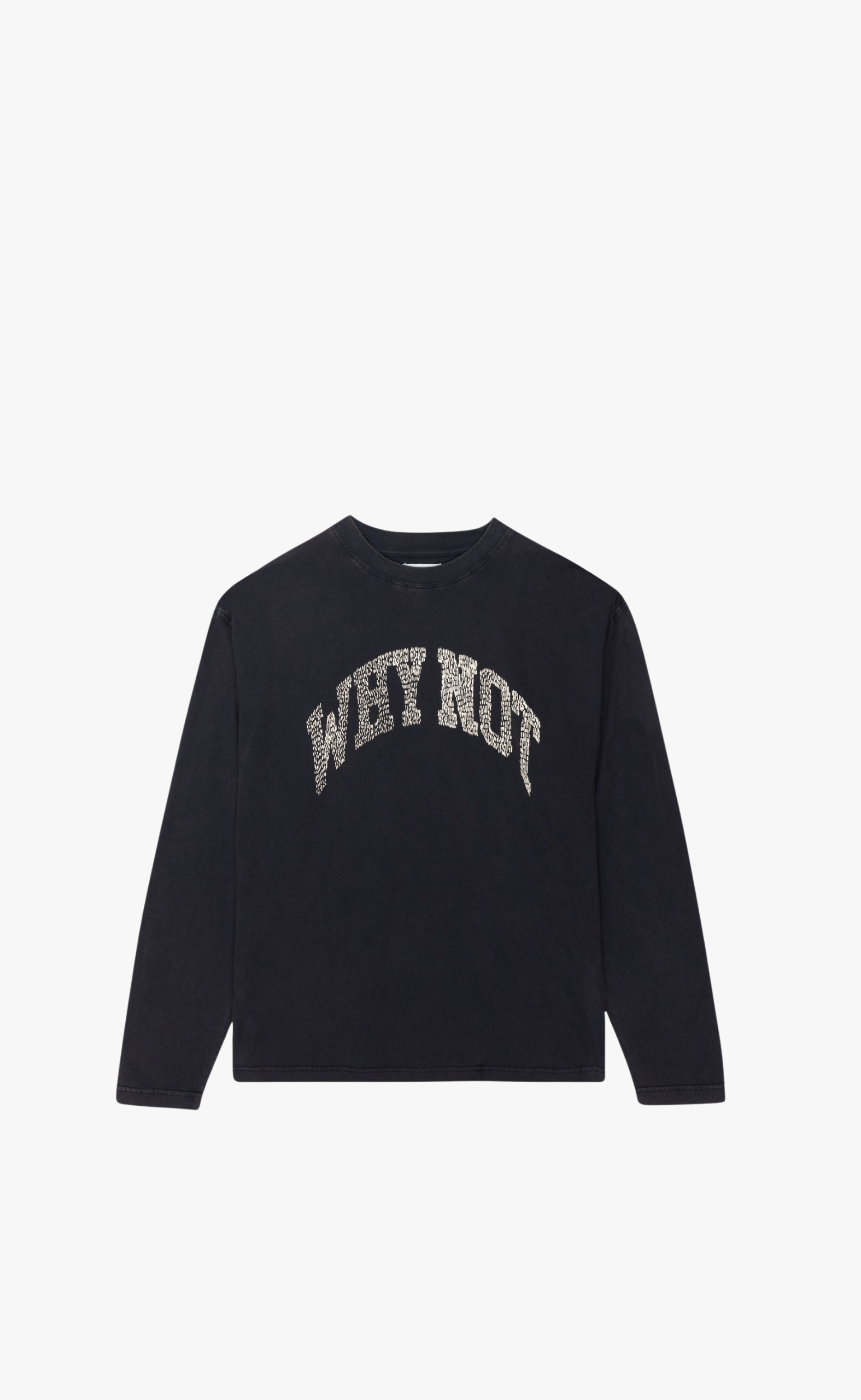 WHY NOT BLACK LONGSLEEVE